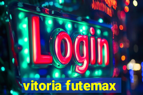 vitoria futemax